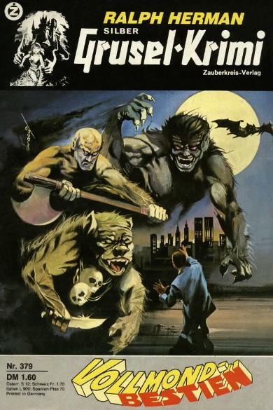 Silber-Grusel-Krimi Nr. 379: Vollmond-Bestien