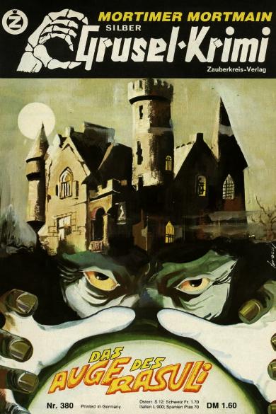 Silber-Grusel-Krimi Nr. 380: Das Auge des Rasuli