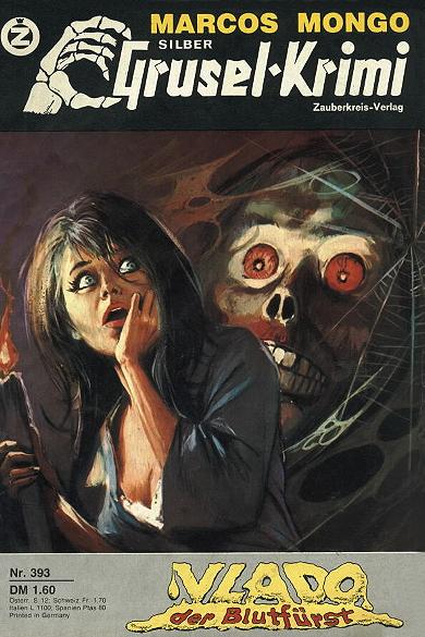 Silber-Grusel-Krimi Nr. 393: Vlado, der Blutf&uuml;rst
