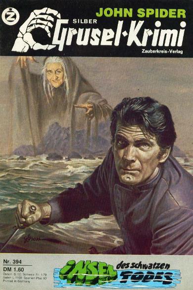 Silber-Grusel-Krimi Nr. 394: Insel des schwarzen Todes