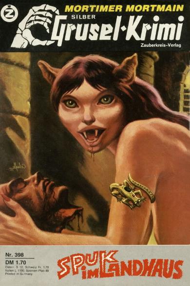 Silber-Grusel-Krimi Nr. 398: Spuk im Landhaus