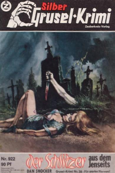 Silber-Krimi Nr. 922: Der Schlitzer aus dem Jenseits