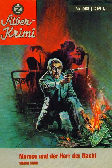 Silber-Krimi Nr. 988: Morose und der Herr der Nacht