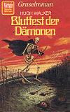 Vampir-Horror-Roman TB Nr. 17: Blutfest der D&auml;monen