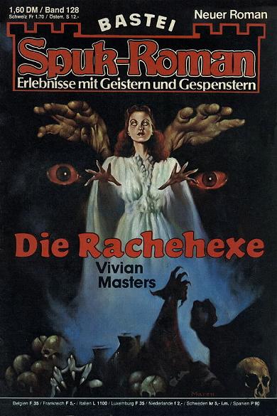 Spuk-Roman Nr. 128: Die Rachehexe