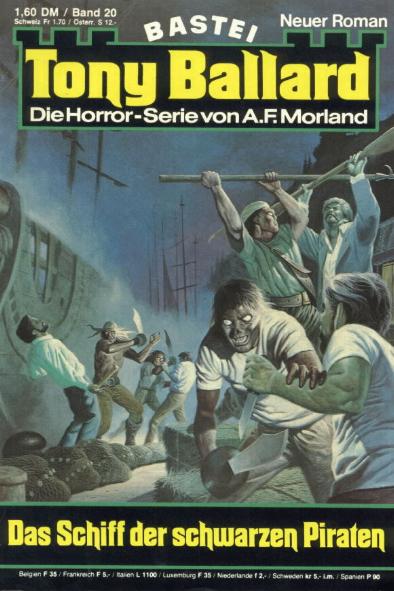 Tony Ballard Nr. 20: Das Schiff der schwarzen Piraten