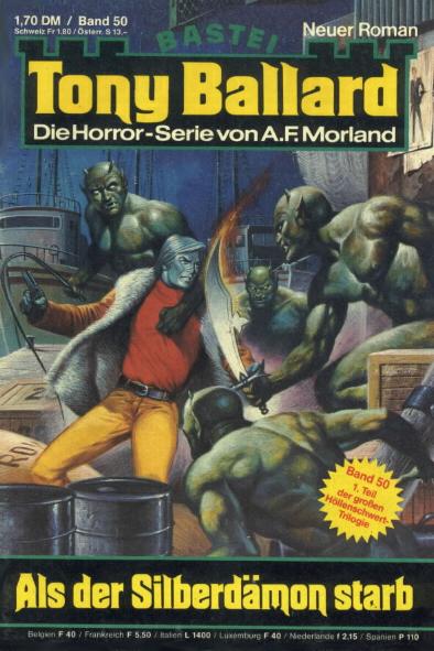 Tony Ballard Nr. 050: Als der Silberd&auml;mon starb