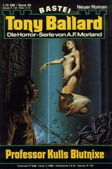 Tony Ballard Nr. 085: Professor Kulls Blutnixe