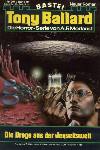 Tony Ballard Nr. 094: Die Droge aus der Jenseitswelt