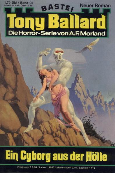 Tony Ballard Nr. 095: Ein Cyborg aus der H&ouml;lle