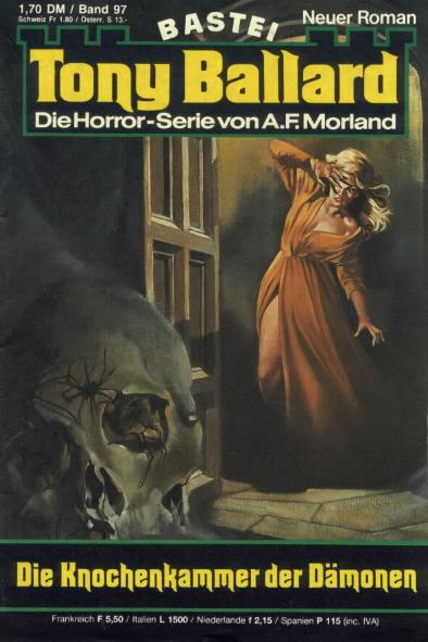 Tony Ballard Nr. 097: Die Knochenkammer der D&auml;monen