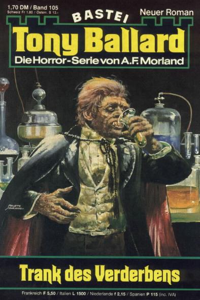 Tony Ballard Nr. 105: Trank des Verderbens