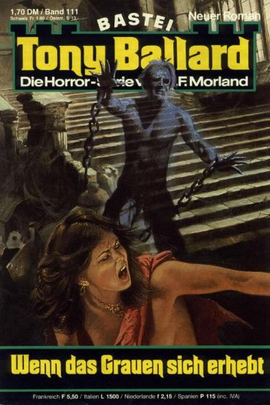 Tony Ballard Nr. 111: Wenn das Grauen sich erhebt