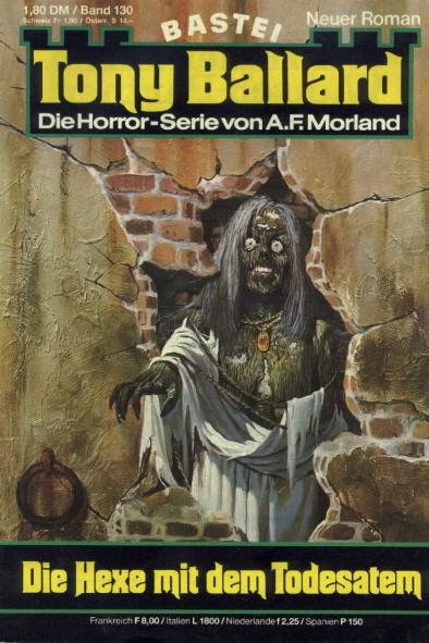 Tony Ballard Nr. 130: Die Hexe mit dem Todesatem