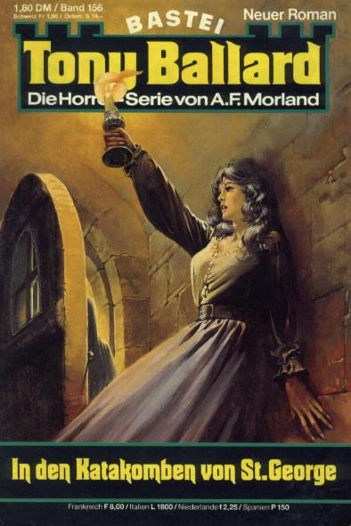 Tony Ballard Nr. 156: In den Katakomben von St. George