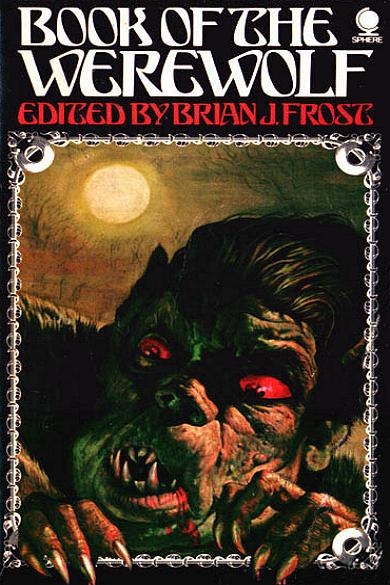 "BOOK OF THE WEREWOLF" von Brian J. Frost
