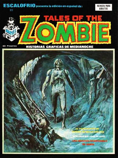 "TALES OF THE ZOMBIE" (ESCALOFRIO Nr. 23)