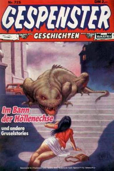 Gespenster Geschichten Nr. 726: Im Bann der H&ouml;llenechse
