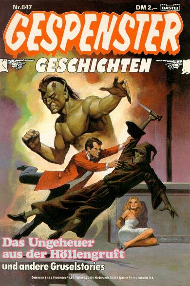 Gespenster-Geschichten Nr. 847: Das uNgeheuer aus der H&ouml;llengruft