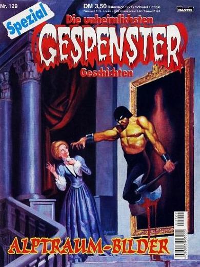 Gespenster-Geschichten Spezial Nr. 129: Alptraum-Bilder