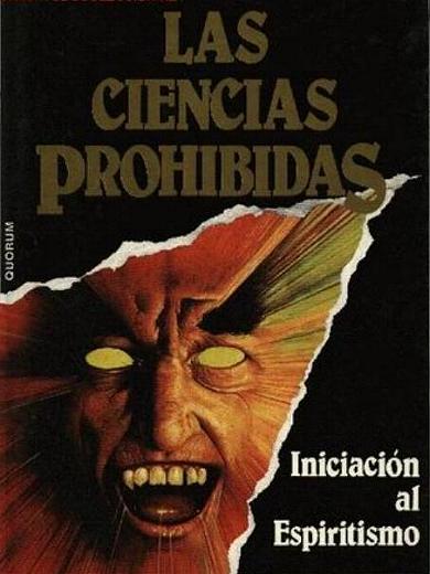 "ENCICLOPEDIA DEL OCULTISMO - LAS CIENCIAS PROHIBIDAS"