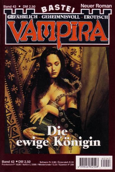 Vampira Nr. 43: Die ewige K&ouml;nigin