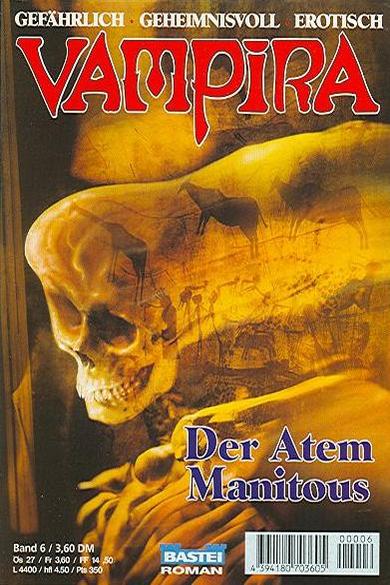 Vampira Taschenheft Nr. 06: Der Atem Manitous
