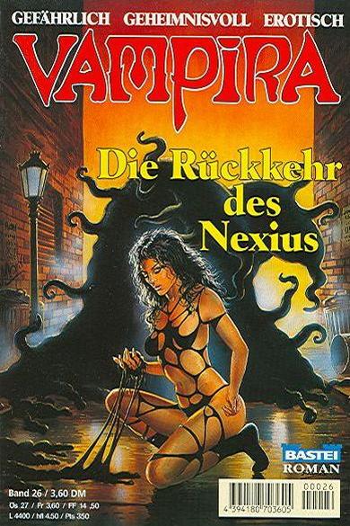 Vampira Taschenheft Nr. 26: Die R&uuml;ckkehr des Nexius