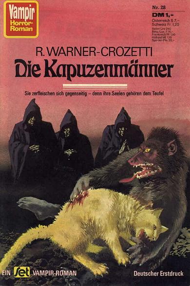 Vampir-Horror-Roman Nr. 28: Die Kapuzenm&auml;nner