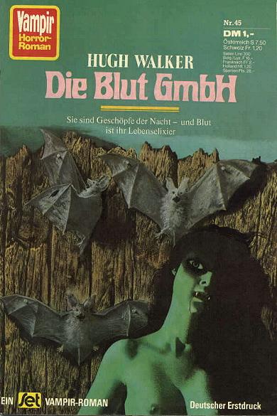 Vampir-Horror-Roman Nr. 45: Die Blut GmbH