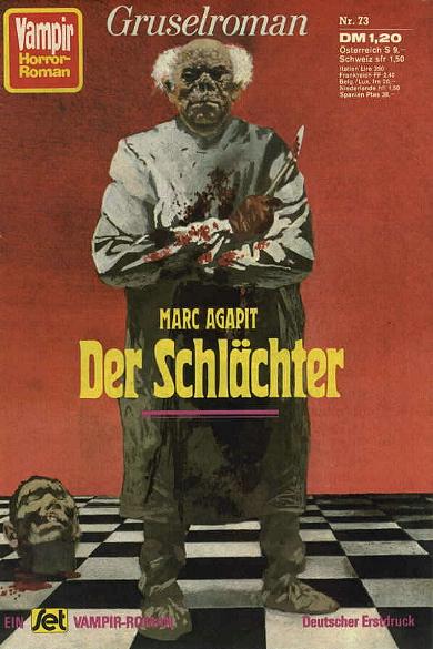 Vampir-Horror-Roman Nr. 73: Der Schl&auml;chter