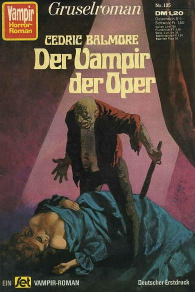Vampir-Horror-Roman Nr. 105: Der Vampir der Oper
