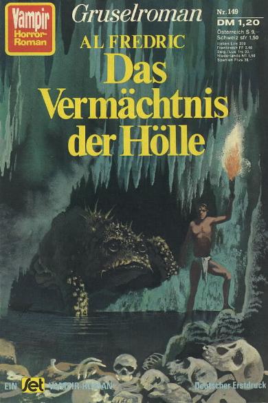 VVampir-Horror-Roman Nr. 149: Das Verm&auml;chtnis der H&ouml;lle