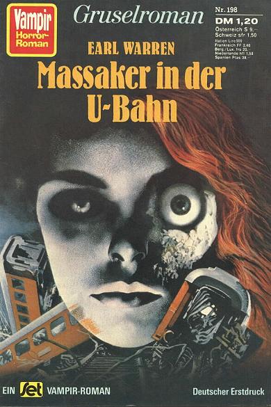 Vampir-Horror-Roman Nr. 198: Massaker in der U-Bahn