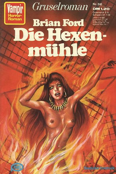 Vampir-Horror-Roman Nr. 242: Die Hexenm&uuml;hle
