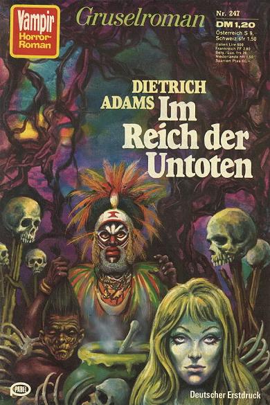 Vampir-Horror-Roman Nr. 247: Im Reich der Untoten