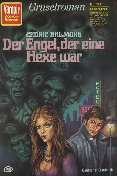 Vampir-Horror-Roman Nr. 274: Der Engel, der eine Hexe war