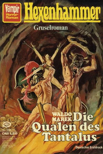Vampir-Horror-Roman Nr. 301: Die Qualen des Tantalus