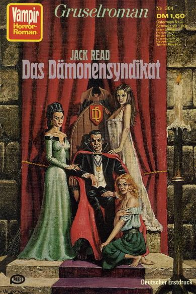 Vampir-Horror-Roman Nr. 304: Das D&auml;monensyndikat