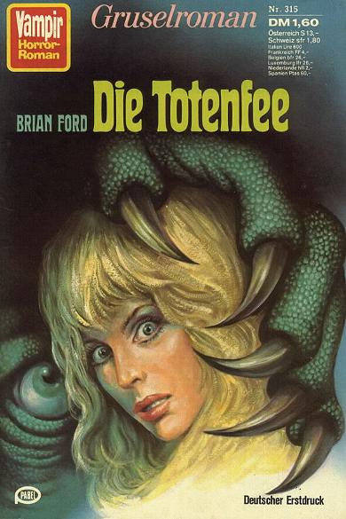 Vampir-Horror-Roman Nr. 315: Die Totenfee