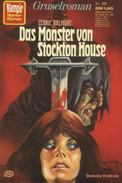Vampir-Horror-Roman Nr. 323: Das Monster von Stockton House