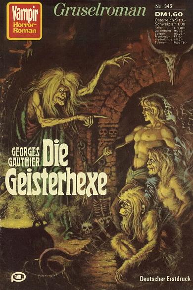 Vampir-Horror-Roman Nr. 345: Die Geisterhexe