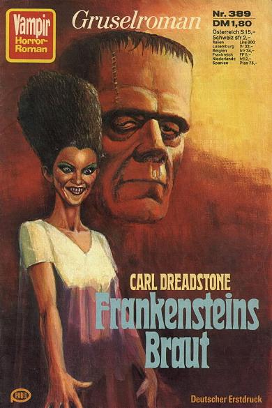 Vampir-Horror-Roman Nr. 389: Frankensteins Braut