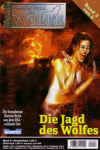 W&ouml;lfe Nr. 3: Die Jagd des Wolfes