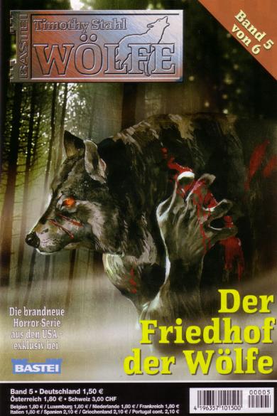 W&ouml;lfe Nr. 5: Der Friedhof der W&ouml;lfe